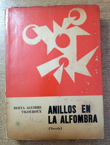 Anillos En La Alfombra / Berta Aguirre Vigouroux
