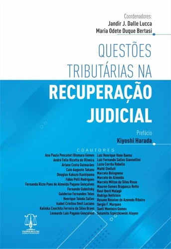 Questões Tributárias Na Recuperação Judicial - 2022 -