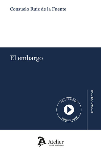 El Embargo - Consuelo Ruiz De La Fuente