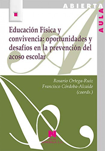 Libro Educación Física Y Convivencia: Oportunidades Y Desafí