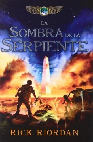 Sombra De La Serpiente, La, De Rick Riordan. Editorial Montena En Español