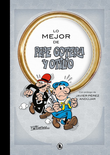 Libro Lo Mejor De Pepe Gotera Y Otilio (lo Mejor De...) Ltj1