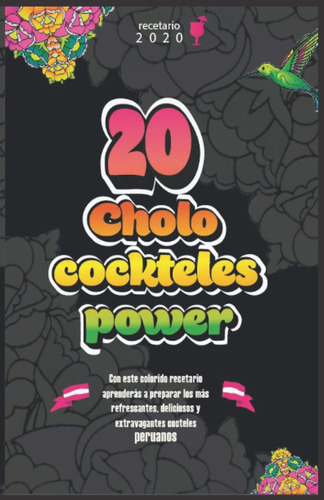 Libro: 20 Cholo Cockteles Power (spanish Edition)