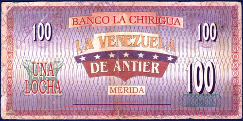 Billete Una Locha Banco La Chirigua La Venezuela De Antier