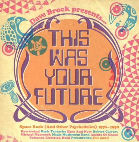 Cd: Dave Brock Presenta Este Era Tu Futuro/varios