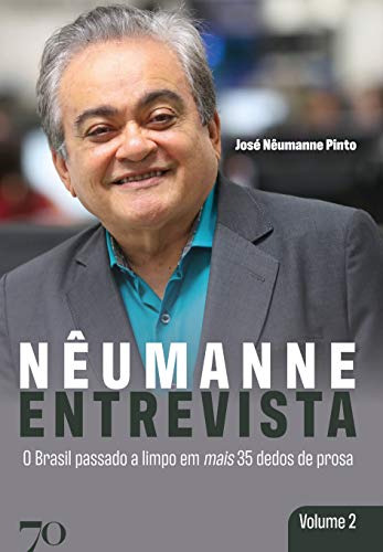 Libro Nêumanne Entrevista O Brasil Passado A Limpo Em Mais 3