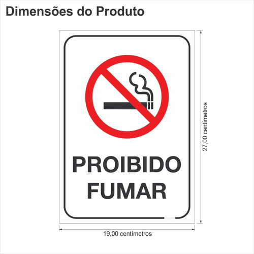 Placa Sinalização Pvc 2mm Proibido Fumar 27x19 Não Fume