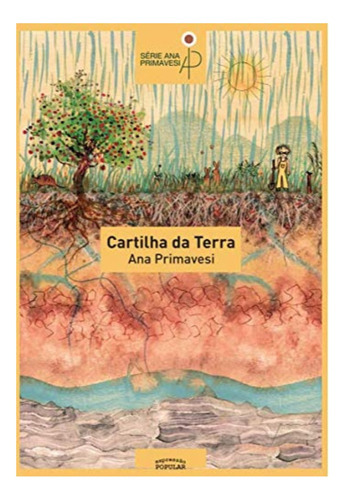 Cartilha Da Terra, De Ana Maria Primavesi. Editora Expressão Popular, Capa Mole Em Português, 2020