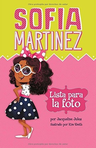 Libro : Lista Para La Foto (sofia Martinez En Español) -. 