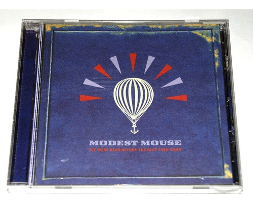 Modest Mouse Cd We Were Dead.. Importado Oasis Keane Cure B1