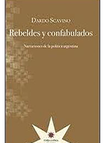 Rebeldes Y Confabulados - Scavino - Eterna Cadencia - #d