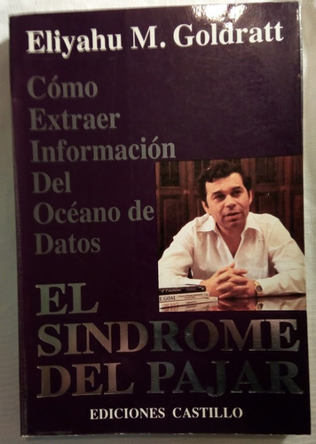 Goldratt - El Síndrome Del Pajar 