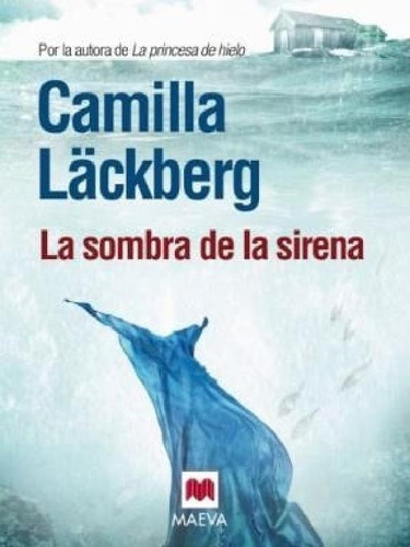 Libro - Sombra De La Sirena / Super Charlie (pack) - Lackbe