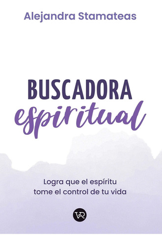 Buscadora Espiritual Alejandra Stamateas V&r