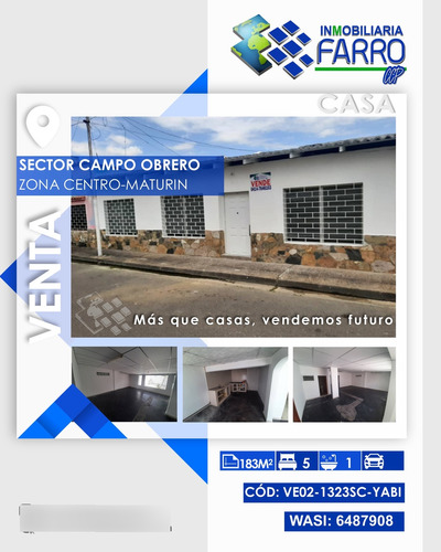 Se Vende Casa En Centro, Sector Campo Obrero Ve02-1323sc-yabi
