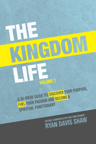 Libro: En Ingles The Kingdom Life Volume 1 A 26 Week Guid