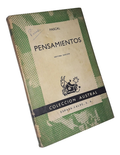 Pensamientos - Pascal / Coleccion Austral