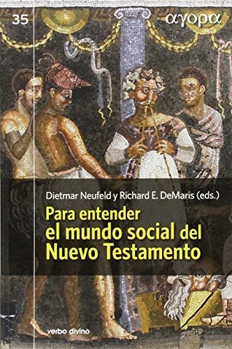 Para Entender El Mundo Social Del Testamento - Dema...