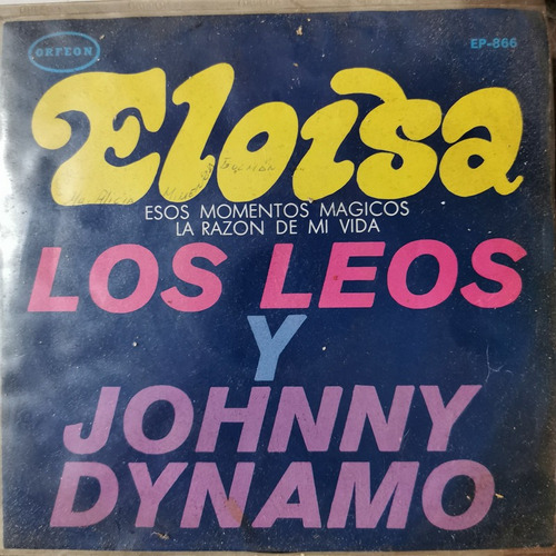 Disco 45 Rpm: Leos Y Johnny Dynamo- Eloisa