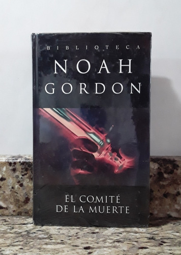 Libro El Comite De La Muerte - Noah Gordon