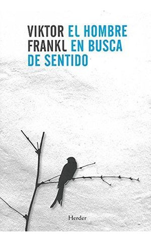 Libro El Hombre En Busca De Sentido