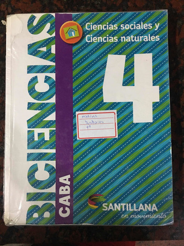 Biciencias 4 Caba C Sociales C Naturales Santillana Excelent