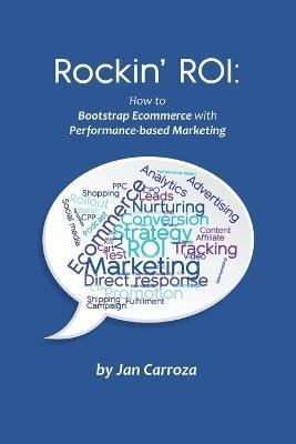 Libro Rockin' Roi : How To Bootstrap Ecommerce With Perfo...