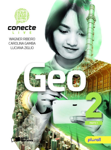 Conecte Geografia - Volume 2, de Ribeiro, Wagner. Série Conecte (2), vol. 2. Editora Somos Sistema de Ensino, capa mole em português, 2019