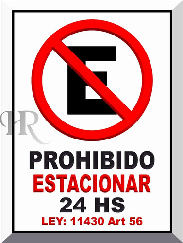 Prohibido Estacionar Cartel De Chapa Apto Para Exterior 