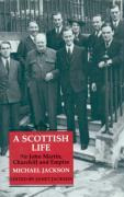 Libro A Scottish Life : Sir John Martin, Churchill And Em...