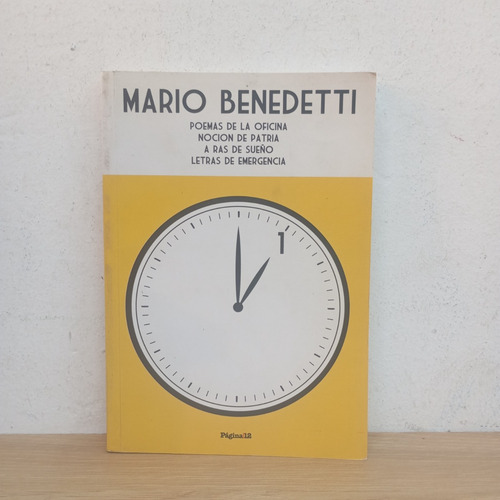 Poemas De La Oficina Y Mas. Mario Benedetti. Página 12 (Usado)
