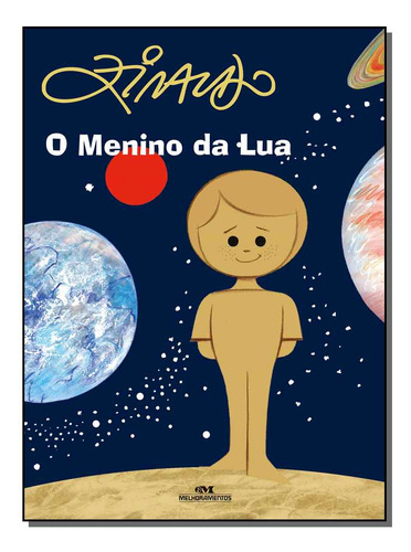 Libro Menino Da Lua O 80 Anos De Pinto Ziraldo Alves Melhor