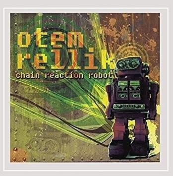 Rellik Otem Chain Reaction Robot Usa Import Cd