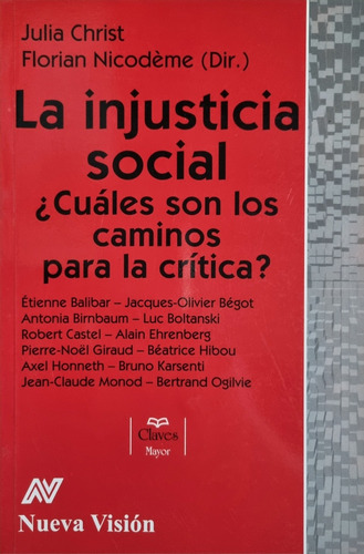 La Injusticia Social - Julia Christ - Nicodeme