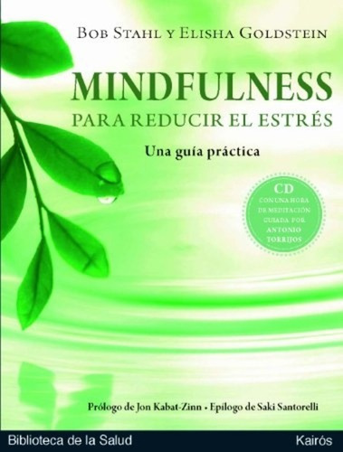 Mindfulness Para Reducir El Estres -con Cd - - Stahl, Goldst