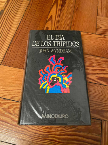 John Wyndham - El Dia De Los Trifidos - Ed Minotauro