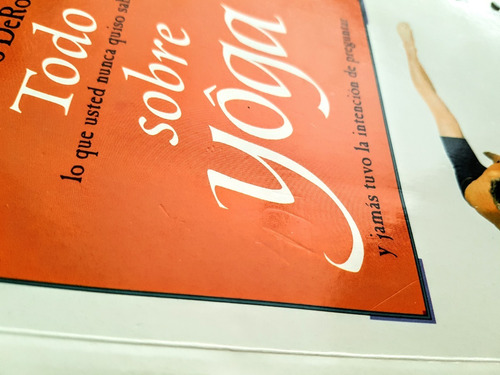 Libro Todo Sobre Yoga Maestro Derose Manual Introductorio