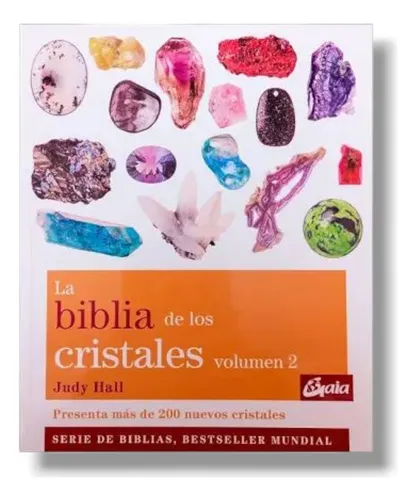 La Biblia De Los Cristales Vol. 2