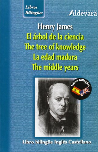 Arbol De La Ciencia-la Edad Madura-bilingu - James Henry