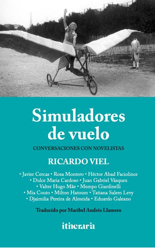 Simuladores De Vuelo, De Viel, Ricardo. Itineraria Editorial, Tapa Blanda En Español