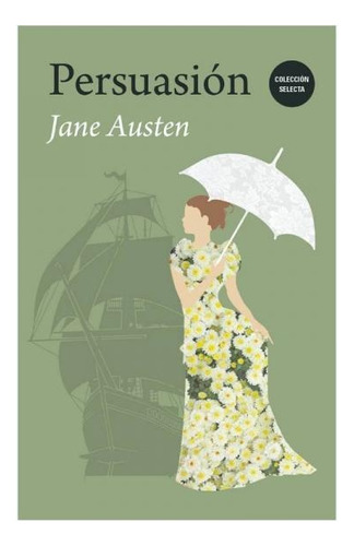 Persuasion - Jane Austen/ D.h. Lawrence