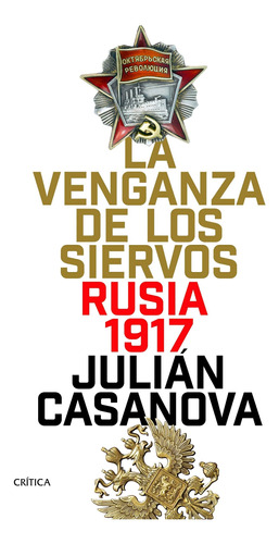Libro La Venganza De Los Siervos - Julián Casanova