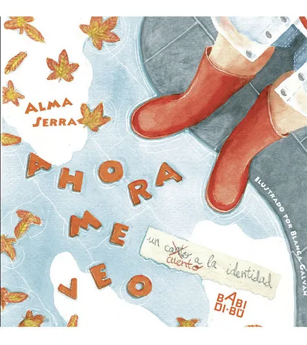 Ahora Me Veo ( Libro Original )