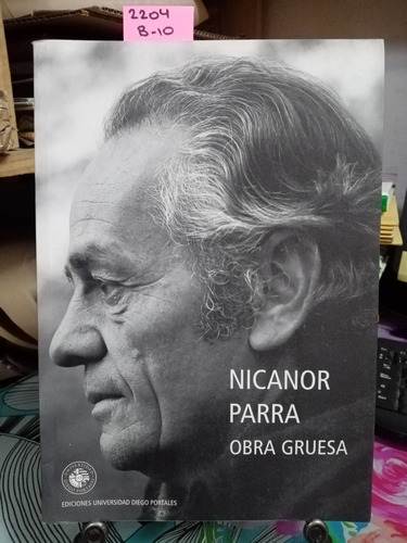 Obra Gruesa, Edición Adán Gómez // Parra, Nicanor