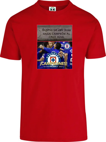 Playera Cruz Azul Campeón 2021 Memes Mod. 0046 Ld