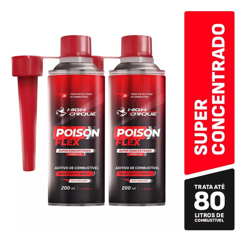 Combo 2 Aditivos De Combustível Poison Flex High Torque