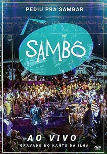 Dvd Sambô - Ao Vivo - Original E Lacrado