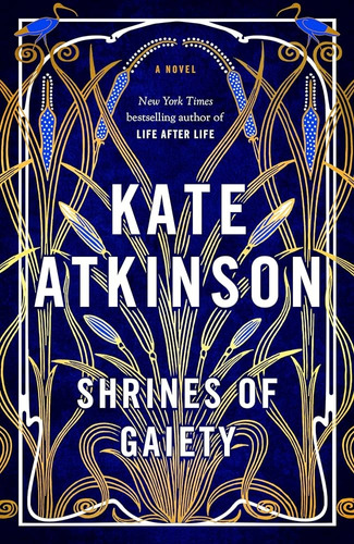Shrines Of Gaiety, De Kate Atkinson. Editorial Doubleday, Tapa Blanda, Edición 1 En Inglés