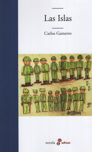 Las Islas - Carlos Gamerro - Edhasa Literaria