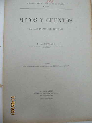 Mitos Y Cuentos De Los Indios Chiriguanos Dr A Metraux 1931